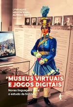 Museus virtuais e jogos digitais