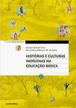 Histórias e Culturas Indígenas na Educação Básica